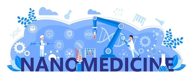 Nanotechnology in medicines- Are Nano medicines really effective for the developing world? 1 Nano medicine