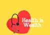 HEALTH IS WEALTH Health