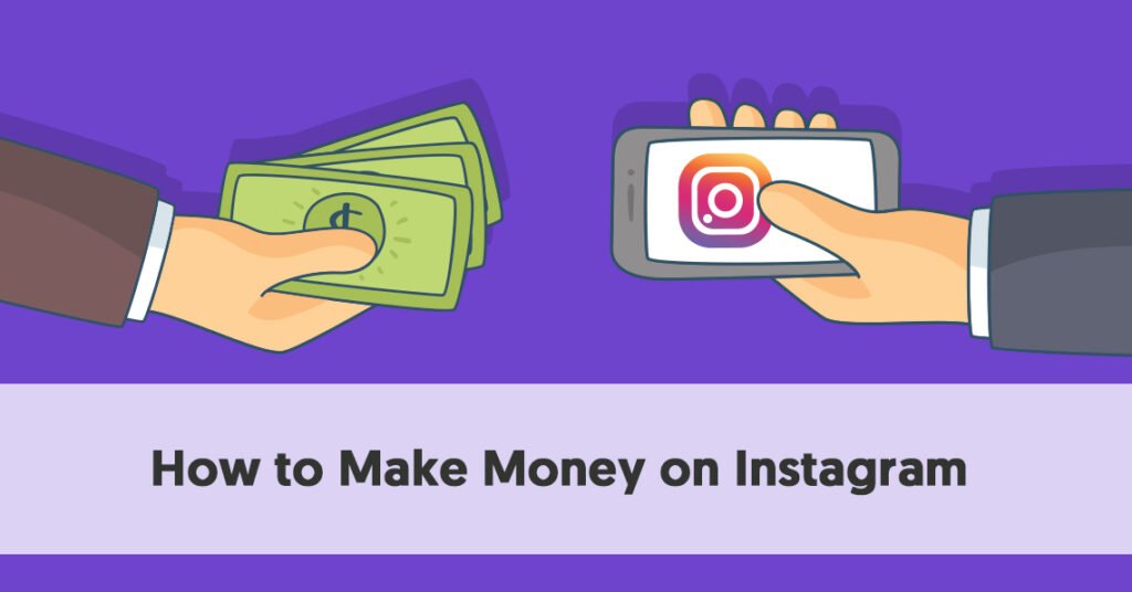 how to make money instagram 1