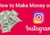 DO YOU KNOW HOW TO MAKE MONEY FROM INSTAGRAM? LET’S KNOW ALL NEW UPDATES ABOUT INSTAGRAM 2021… Instagram