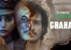 Get reviews of the “Grahan” web series. What a thrilling mystery story in 21? Grahan