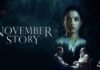 “November story”, do you love crime thriller stories? Then don’t miss the latest web series review in 2021!!… November story