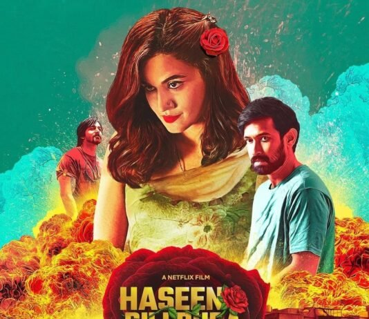 “Haseena Dilruba” movie review. The unique trio love thriller of 2021! Telegram