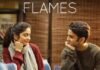 Is Flames season 3 coming? What’s the recent update regarding it? Read on to know! Is Flames season 3 coming? What’s the recent update regarding it? Read on to know!